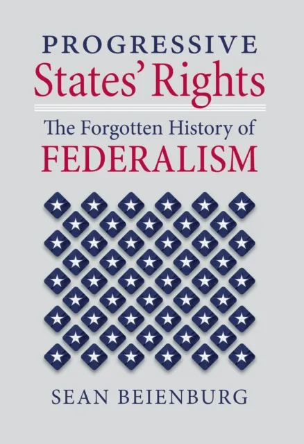 Progressive States' Rights