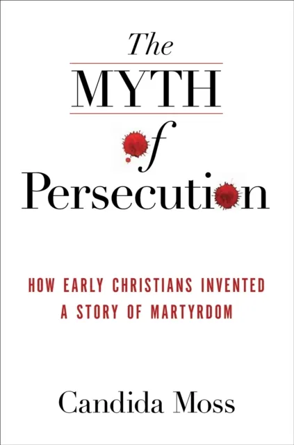 Myth of Persecution