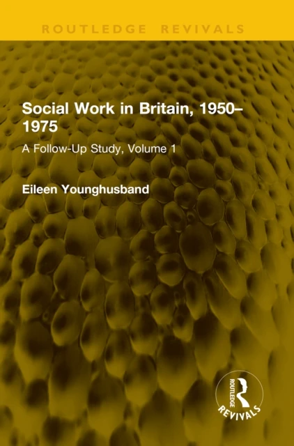 Social Work in Britain, 1950-1975