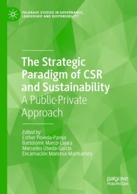 Strategic Paradigm of CSR and Sustainability