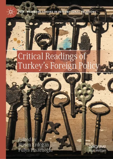 Critical Readings of Turkey's Foreign Policy