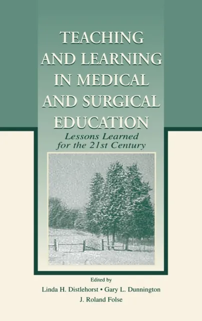 Teaching and Learning in Medical and Surgical Education