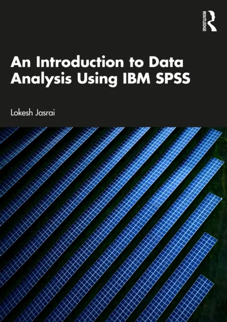 Introduction to Data Analysis Using IBM SPSS