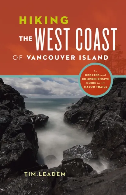 Hiking the West Coast of Vancouver Island