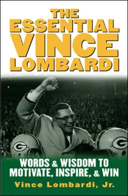 Essential Vince Lombardi