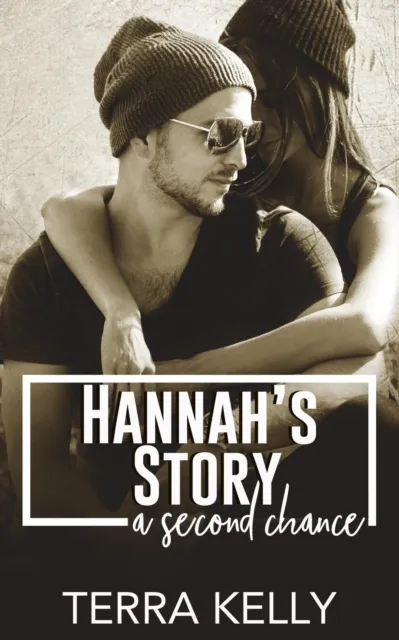 Hannah's Story: A Second Chance