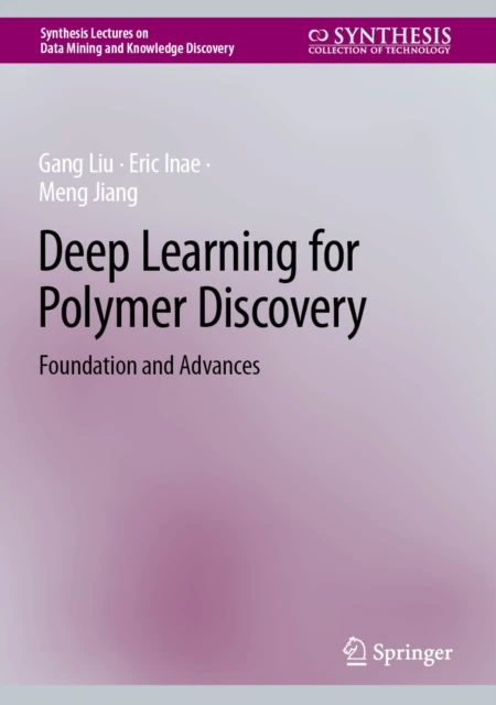 Deep Learning for Polymer Discovery