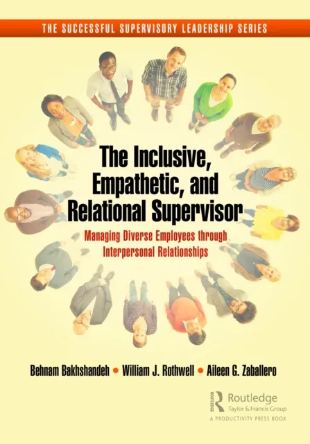 Inclusive, Empathetic, and Relational Supervisor
