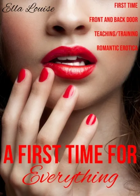 First Time For Everything