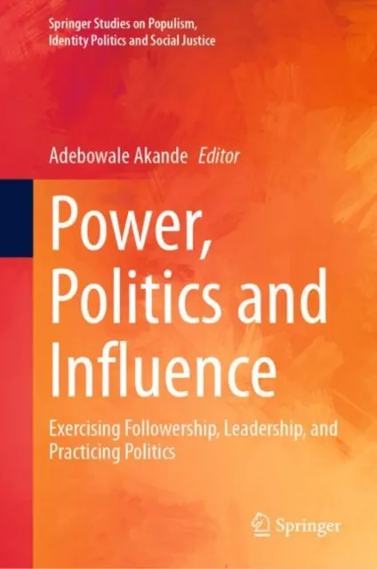 Power, Politics and Influence