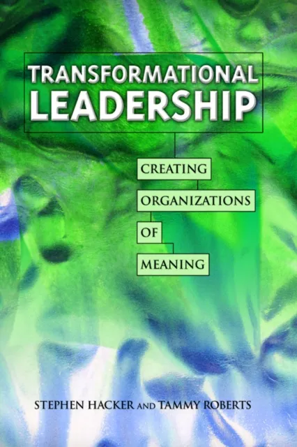 Transformational Leadership