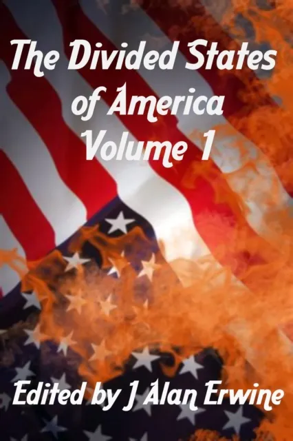 Divided States of America Vol. 1