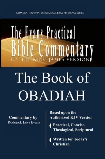 Book of Obadiah: The Evans Practical Bible Commentary