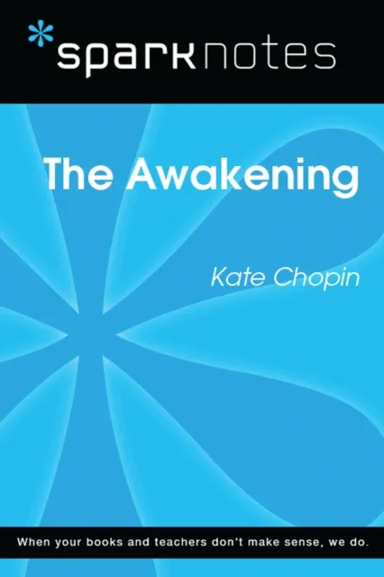 Awakening (SparkNotes Literature Guide)