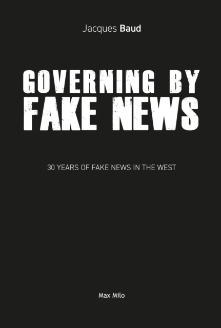 Governing by fake news
