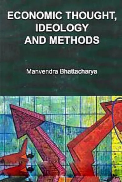 Economic Thought, Ideology And Methods