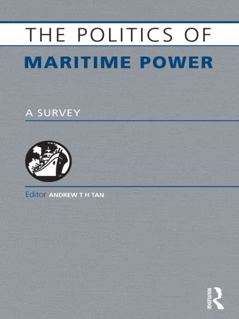 Politics of Maritime Power