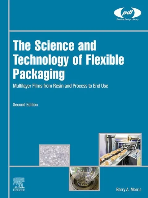 Science and Technology of Flexible Packaging