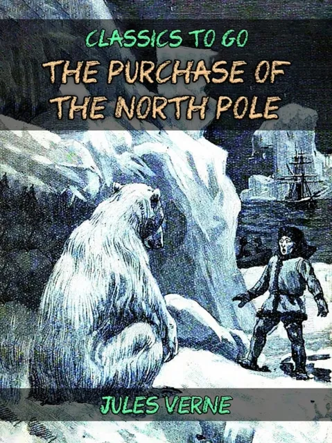 Purchase Of The North Pole