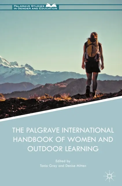 Palgrave International Handbook of Women and Outdoor Learning