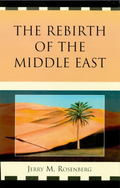 Rebirth of the Middle East