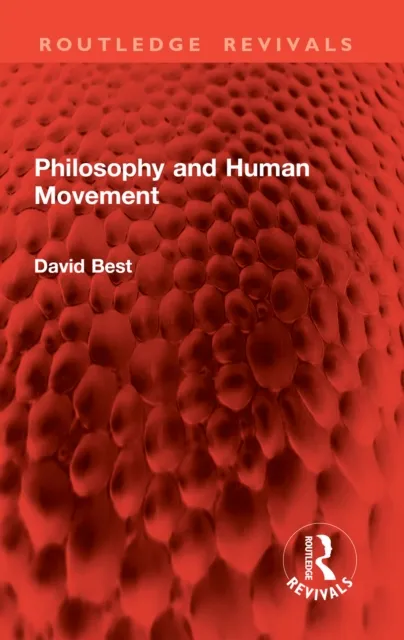 Philosophy and Human Movement