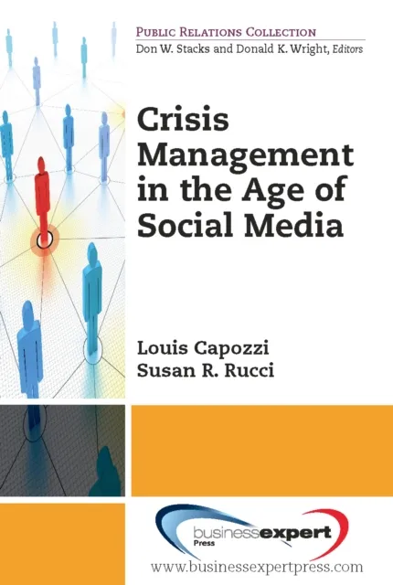 Crisis Management in the Age of Social Media