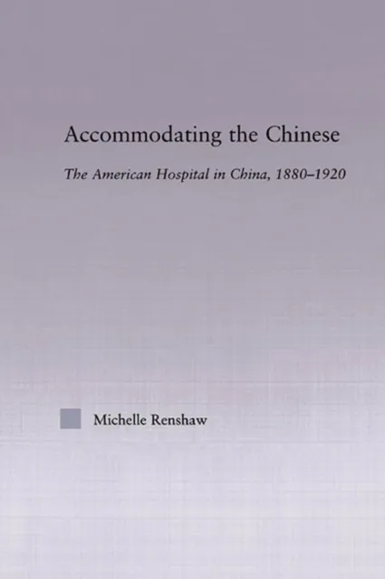Accommodating the Chinese