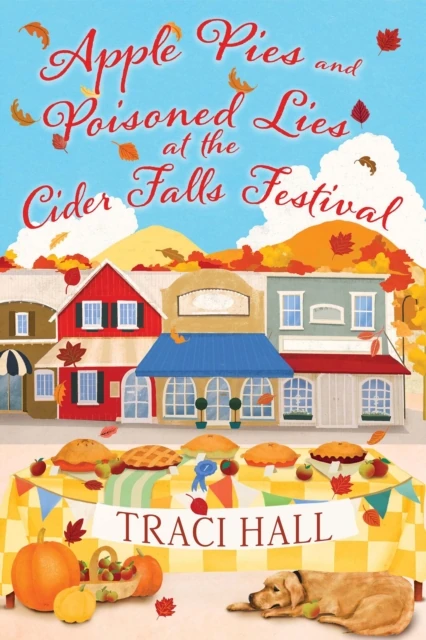 Apple Pies and Poisoned Lies at the Cider Falls Festival.