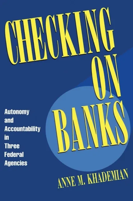 Checking on Banks