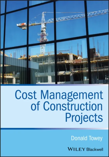 Cost Management of Construction Projects