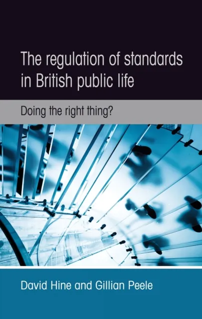 regulation of standards in British public life