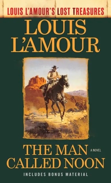 Man Called Noon (Louis L'Amour's Lost Treasures)