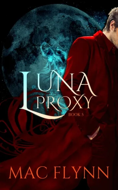 Luna Proxy #5 (Werewolf Shifter Romance)