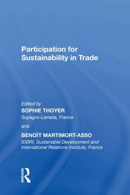 Participation for Sustainability in Trade