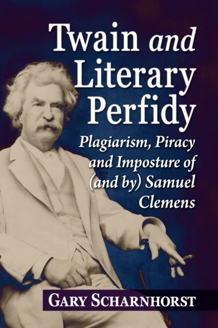 Twain and Literary Perfidy