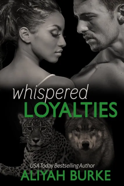 Whispered Loyalties