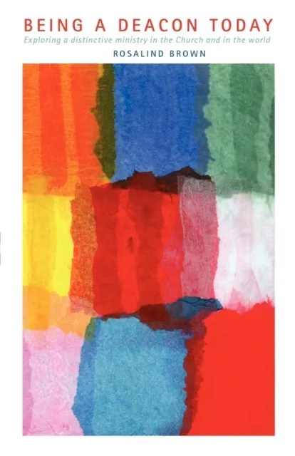 Being a Deacon Today