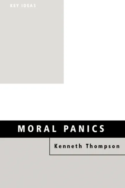 Moral Panics