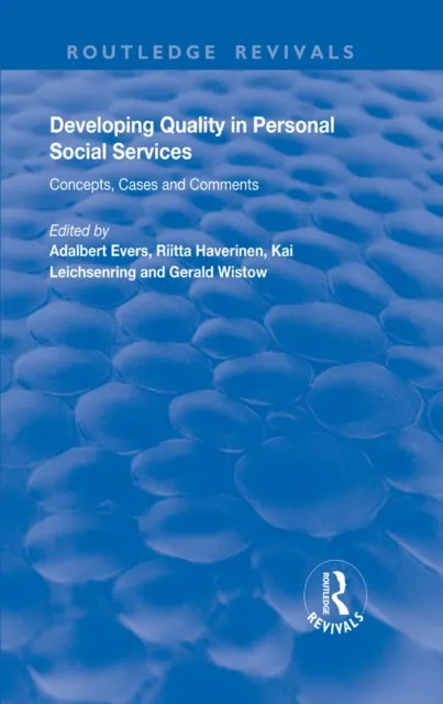 Developing Quality in Personal Social Services
