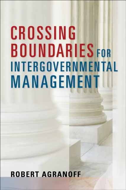 Crossing Boundaries for Intergovernmental Management