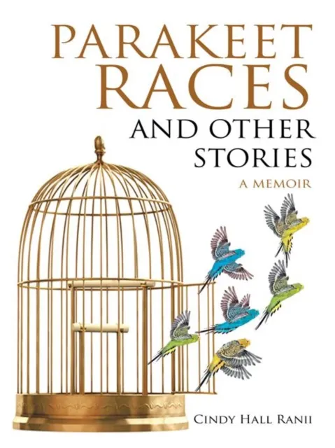 Parakeet Races and Other Stories