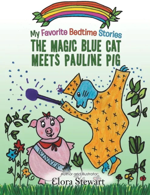 Magic Blue Cat Meets Pauline Pig