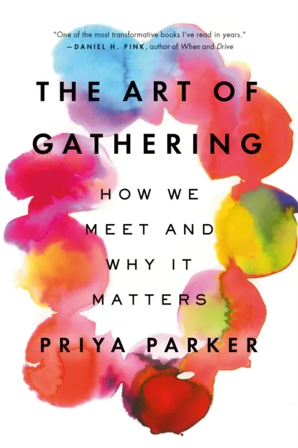 Art of Gathering