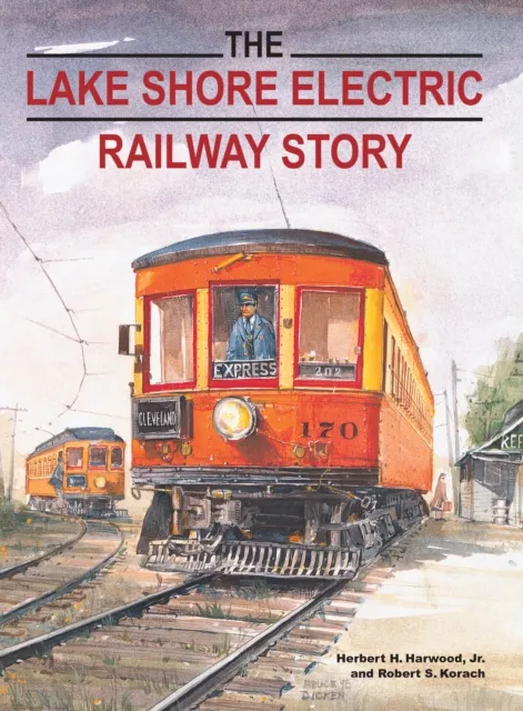 Lake Shore Electric Railway Story