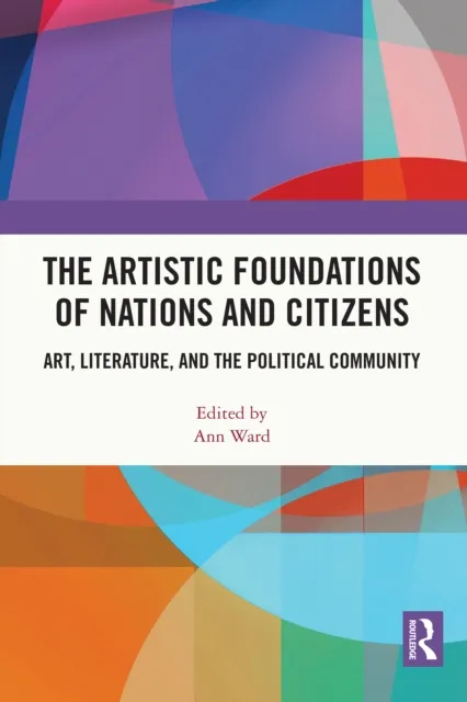 Artistic Foundations of Nations and Citizens