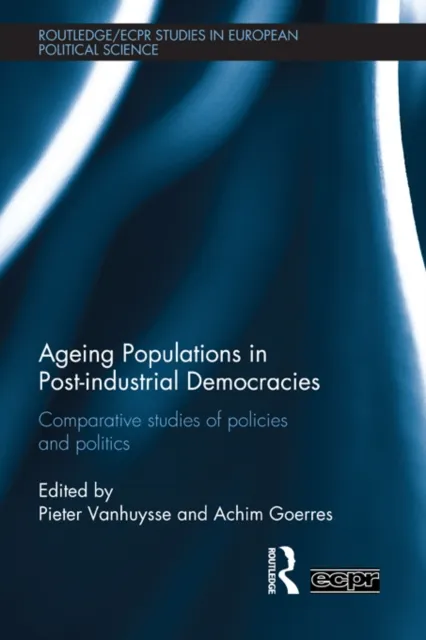 Ageing Populations in Post-Industrial Democracies