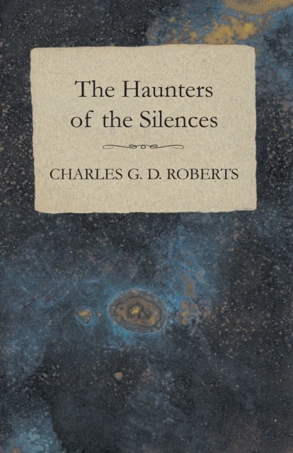 Haunters of the Silences