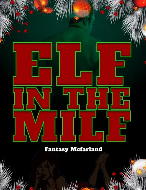 Elf in the Milf