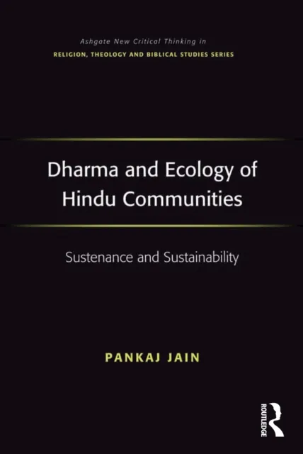 Dharma and Ecology of Hindu Communities
